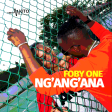 Foby - Ng'ang'ana