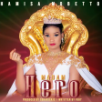 Hamisa Mobetto - Madam Hero