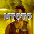 Pollo Munyama - MTOTO