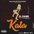 El Zamir Ft. Muislah - Kata