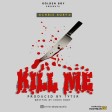 chriss robby yo - kill me