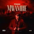 PODO - MWAMBIE