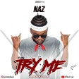 naz - try me