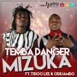 temba danger ft tidoo odiijambo - mizuka