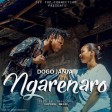 Dogo Janja - Ngarenaro