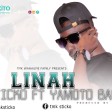 Sticko Ft. Yamoto Band - Linah