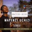 hacizo - uchizi noiz