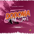 Dodoma All stars - Dodoma (Prod Dashy touchez x PAPA)