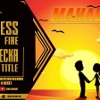 Dayness Fire Ft. Becka - Mahabuba