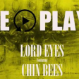 Lord Eyes Ft Chin Bees - Replay